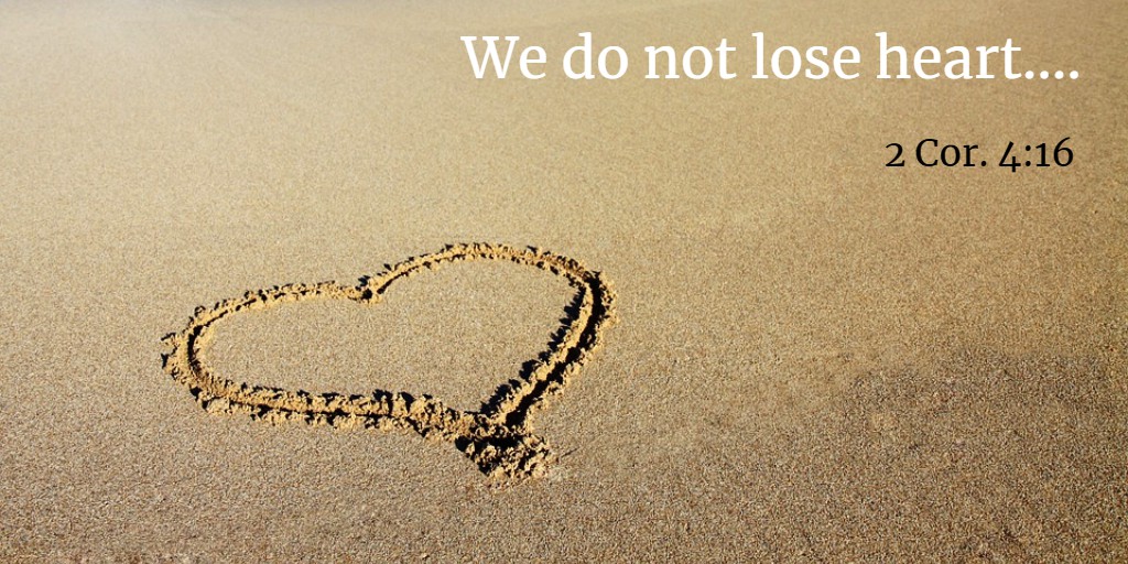 Jeremy Mason: We Do Not Lose Heart